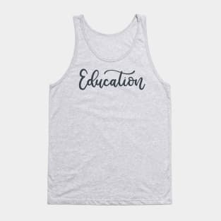 Education Tank Top